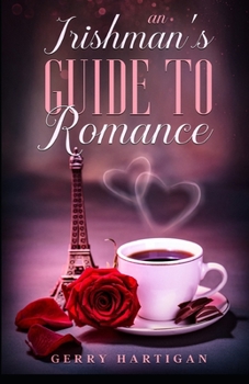 Paperback An Irishman's Guide to Romance Book