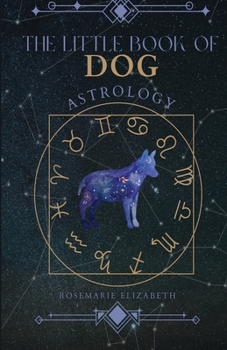 Paperback The Little Book of DOG Astrology Book