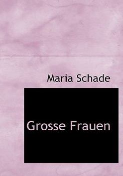 Hardcover Grosse Frauen [German] Book
