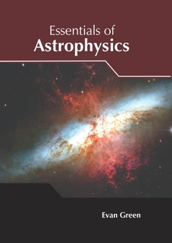 Hardcover Essentials of Astrophysics Book