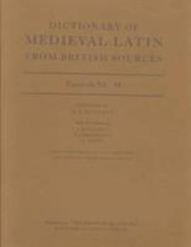 Dictionary of Medieval Latin from British Sources: Fascicule VI: M (Dictionary of Medieval Latin from British Sources) - Book  of the Dictionary of Medieval Latin from British Sources