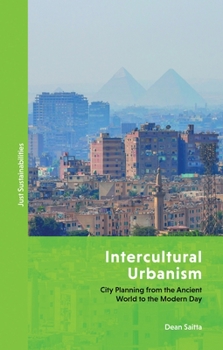 Paperback Intercultural Urbanism: City Planning from the Ancient World to the Modern Day Book