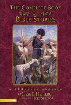 Hardcover The Complete Book of Bible Stories: A Timeless Classic Book
