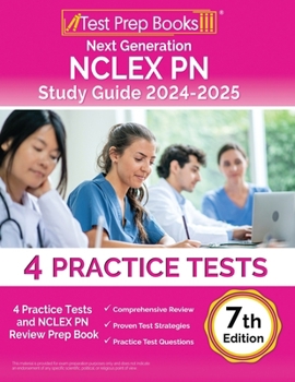 Paperback Next Generation NCLEX PN Study Guide 2024-2025: 4 Practice Tests and NCLEX PN Review Prep Book [7th Edition] Book