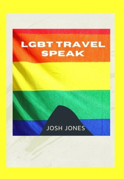 LGBT Travel Speak