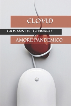 Paperback Clovid: Amore Pandemico [Italian] Book