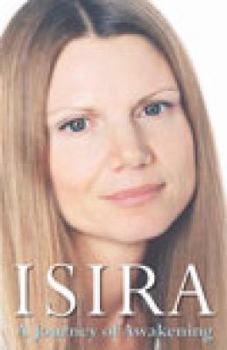 Paperback Isira : A Journey of Awakening Book