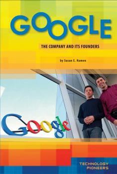 Google: Company and Its Founders - Book  of the Technology Pioneers