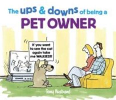 Hardcover The Ups and Downs of Pets Book