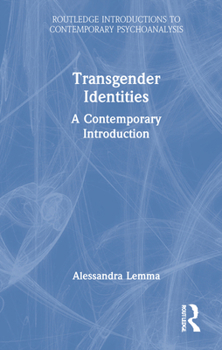 Hardcover Transgender Identities: A Contemporary Introduction Book