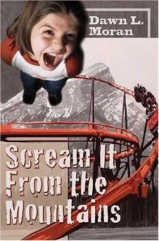 Paperback Scream It From The Mountains Book