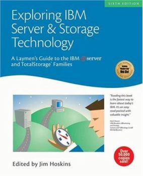 Paperback Exploring IBM Server & Storage Technology: A Laymen's Guide to the IBM eServer and TotalStorage Families (Exploring IBM series) Book
