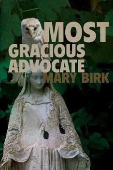 Paperback Most Gracious Advocate Book