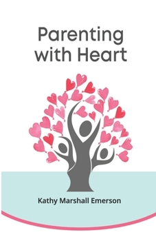 Paperback Parenting with Heart Book
