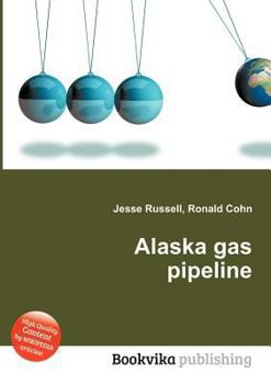 Paperback Alaska Gas Pipeline Book