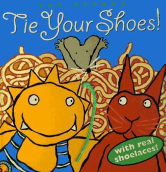 Hardcover Tie Your Shoes! Book