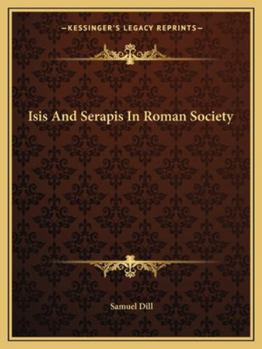 Paperback Isis And Serapis In Roman Society Book