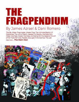 Paperback The Fragpendium: A Compendium of All Things Main Man Book