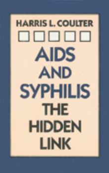 Hardcover AIDS and Syphilis: The Hidden Link Book
