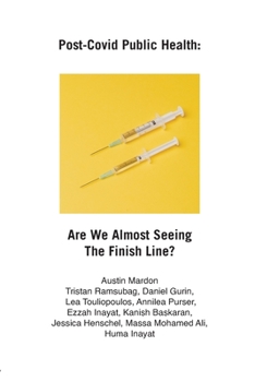 Paperback Post-Covid Public Health: Are We Almost Seeing The Finish Line? Book