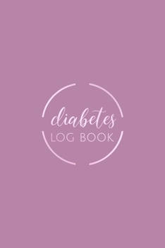 Diabetes Log Book: Pastel Violet Color Diabetic Log Book | Diabetic Food Journal | 6x9 inches, 100 pages