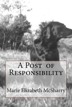 Paperback A Post of Responsibility Book