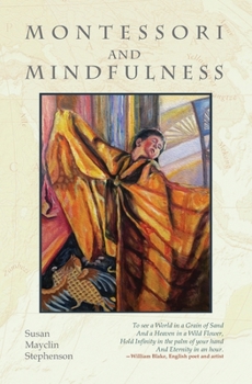 Paperback Montessori and Mindfulness Book