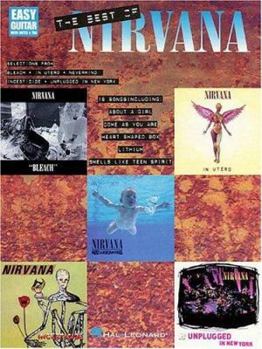 Paperback The Best of Nirvana Easy Guitar Songbook Guitar Tab with Chords and Lyrics 16 Classic Grunge Hits Including Smells Like Teen Spirit Come as You Are Li Book