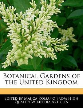 Paperback Botanical Gardens of the United Kingdom Book