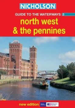 Spiral-bound Nicholson Guide to the Waterways 5: North West and the Pennines Book