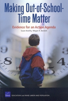 Paperback Making Out-of-School-Time Matter: Evidence for an Action Agenda Book