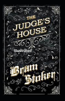 Paperback The Judge's House Illustrated Book