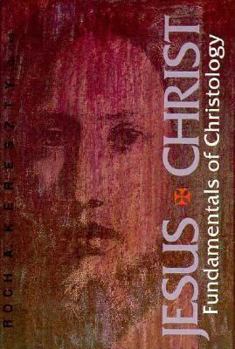 Paperback Jesus Christ: Fundamentals of Christology [With Supplement] Book
