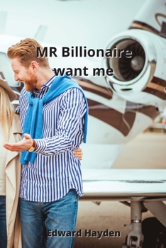 Paperback MR Billionaire want me Book