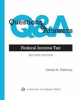 Paperback Questions & Answers: Federal Income Tax (Questions & Answers Series) Book