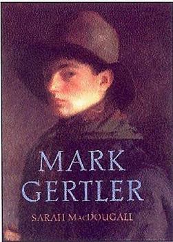 Hardcover Mark Gertler: Works 1912-28 Book