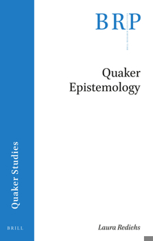 Paperback Quaker Epistemology Book