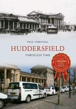 Paperback Huddersfield Through Time Book