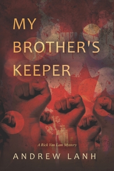 Paperback My Brother's Keeper: A Rick Van Lam Mystery Book