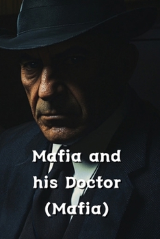 Paperback Mafia and his Doctor (Mafia) Book