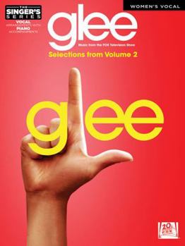 Paperback Glee - Women's Edition Volume 2: The Singer's Series Book