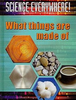 Library Binding What Things Are Made of Book