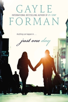 Just One Day - Book #1 of the Just One Day