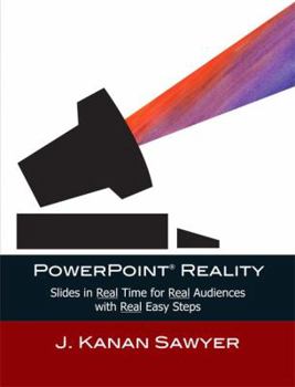 Paperback PowerPoint Reality: Slides in Real Time for Real Audiences with Real Easy Steps Book