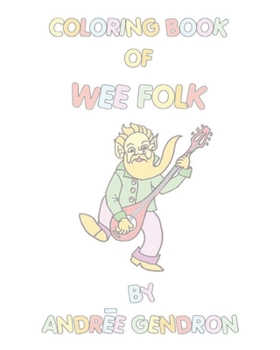 Paperback Coloring Book of Wee Folk Book