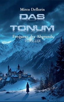 Paperback Das Tonum: Frequenz des Abgrunds [German] Book