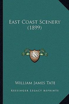 Paperback East Coast Scenery (1899) Book