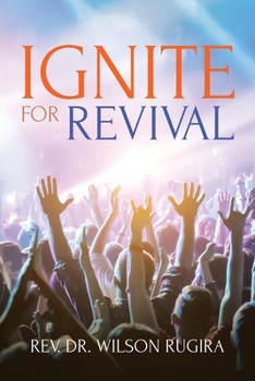 Paperback Ignite For Revival Book