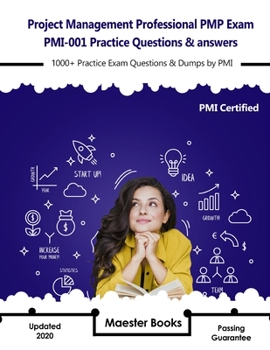 Paperback Project Management Professional PMP Exam PMI-001 Practice Questions & answers: 1000+ Practice Exam Questions & Dumps by PMI Book
