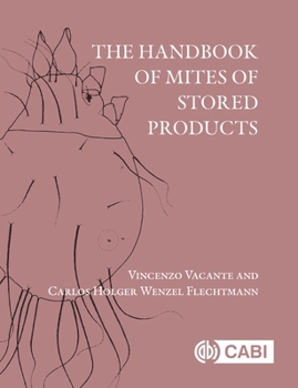 Hardcover The Handbook of Mites of Stored Products Book